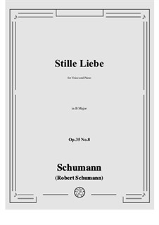 Nr.8 Stille Liebe: B Major by Robert Schumann