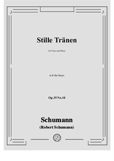 Nr.10 Stille Thränen: B flat Major by Robert Schumann