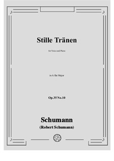 Nr.10 Stille Thränen: A flat Major by Robert Schumann