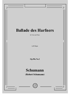 No.2 Ballade des Harfners: B Major by Robert Schumann