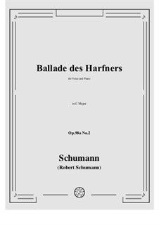 No.2 Ballade des Harfners: C-Dur by Robert Schumann