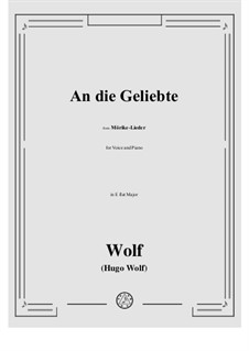 Heft III: No.32 An die Geliebte in E flat Major by Hugo Wolf