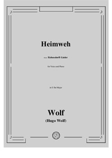 Eichendorff-Lieder, IHW 7: No.12 Heimweh in E flat Major by Hugo Wolf