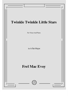 Twinkle Twinkle Little Star: A flat Major by Frel Mac Evoy