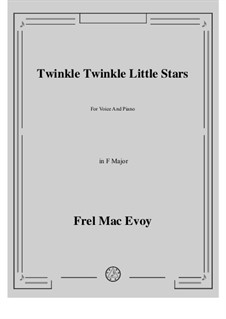 Twinkle Twinkle Little Star: F-Dur by Frel Mac Evoy