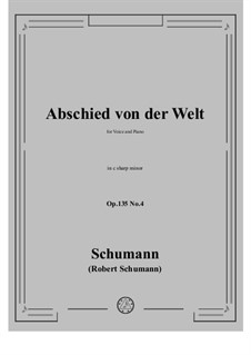 No.4 Abschied von der Welt: C sharp minor by Robert Schumann