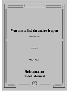 No.11 Warum willst du andre fragen: A-Dur by Robert Schumann