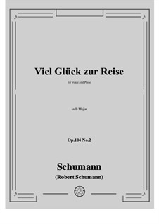 No.2 Viel Gluck zur Reise: B Major by Robert Schumann