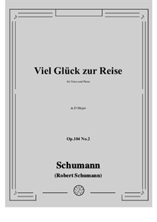 No.2 Viel Gluck zur Reise: D Major by Robert Schumann