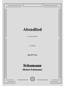 No.6 Abendlied: A-Dur by Robert Schumann