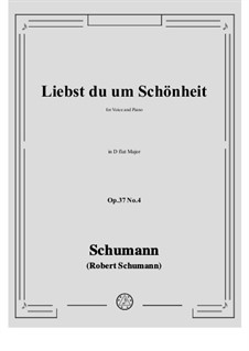 No.4 Liebst du um Schonheit: D Major by Robert Schumann