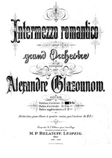 Romantisches Intermezzo für Orchester, Op.69: Romantisches Intermezzo für Orchester by Alexander Glazunov