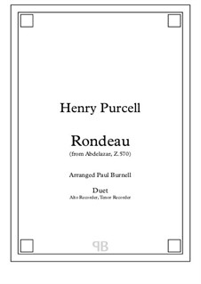 Abdelazer, oder Die Rache der Mauren, Z.570: Rondo, arranged for duet: alto and tenor recorder - score and parts by Henry Purcell