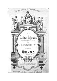 Vollständige Oper: Bearbeitung für Stimmen und Klavier by Jacques Offenbach