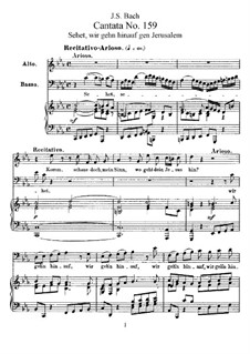Sehet, wir gehn hinauf gen Jerusalem, BWV 159: Piano-vocal score by Johann Sebastian Bach