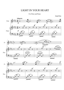 Light in Your Heart: Für Flöte und Piano by Lena Orsa