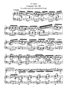 Es reisset euch ein schrecklich Ende, BWV 90: Bearbeitung für Stimmen und Klavier by Johann Sebastian Bach
