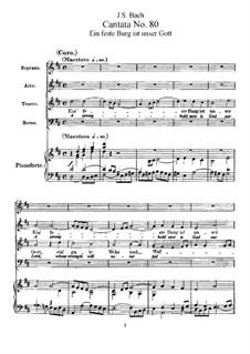Ein feste Burg ist unser Gott, BWV 80: Bearbeitung für Stimmen und Klavier by Johann Sebastian Bach