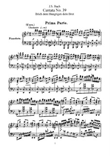 Brich dem Hungrigen dein Brot, BWV 39: Arrangement for choir and piano by Johann Sebastian Bach