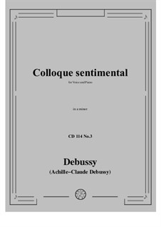 Paysage sentimental, L.45: Für Stimme und Klavier by Claude Debussy