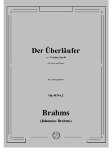 Sieben Lieder, Op.48: No.2 Der Überläufer (The Renegade) by Johannes Brahms