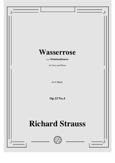 Mädchenblumen, Op.22: No.4 Wasserrose by Richard Strauss