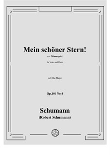 Minnespiel, Op.101: No.4 Mein schoner Stern! by Robert Schumann