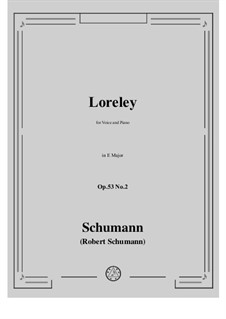 Romanzen und Balladen, Op.53: No.2 Loreley by Robert Schumann