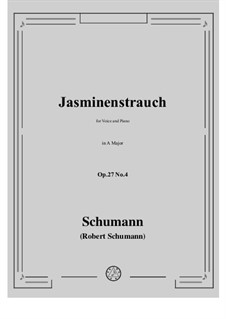 Nr.4 Jasminenstrauch: A-Dur by Robert Schumann