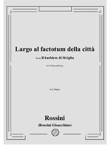 Largo al factotum: Für Stimme und Klavier by Gioacchino Rossini