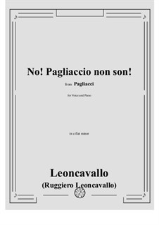 Pagliacci (Der Bajazzo): No! Pagliaccio non son! by Ruggero Leoncavallo