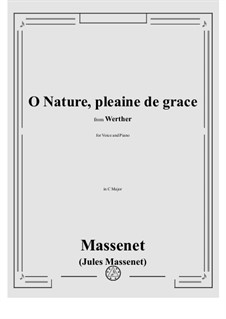 Werther: O Nature, pleine de grâce by Jules Massenet