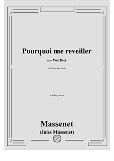Werther: Pourquoi me reveiller by Jules Massenet