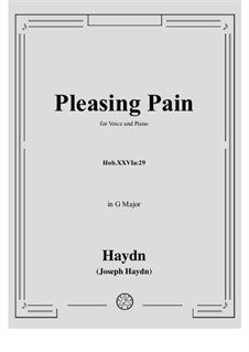Pleasing Pain, Hob.XXVIa:29: Pleasing Pain by Joseph Haydn