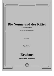 Duos für Stimmen und Klavier, Op.28: No.1 Die Nonne und der Ritter - The Nun and the Knight by Johannes Brahms
