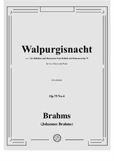 Vier Balladen und Romanzen, Op.75: No.4 Walpurgisnacht - Walpurgis Night by Johannes Brahms