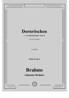 Volkskinderlieder, WoO 31: No.1 Dornröschen (Im tiefen Wald im Dornenhag) by Johannes Brahms