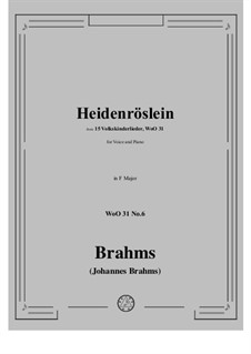 Volkskinderlieder, WoO 31: No.6 Heidenröslein (Sah ein Knob ein Roslein stehn, Roslein) by Johannes Brahms