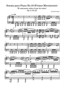 Sonata para Piano No.10, Op.11 No.22: Primer Movimiento by Beautiful things Martínez