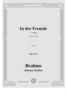 Sechs Lieder, Op.3: No.5 In der Fremde (Away from Home) by Johannes Brahms