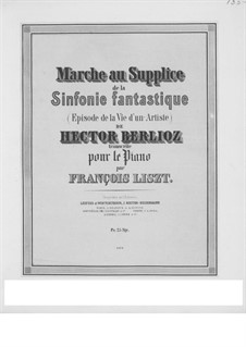 Symphonie fantastique, H.48 Op.14: Teil IV, für Klavier by Hector Berlioz
