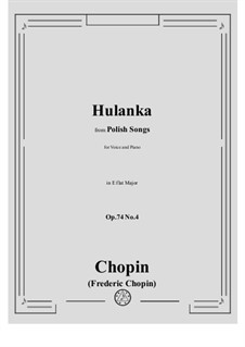 Siebzehn polnische Lieder, Op.74: No.4 Hulanka (Merrymaking) by Frédéric Chopin