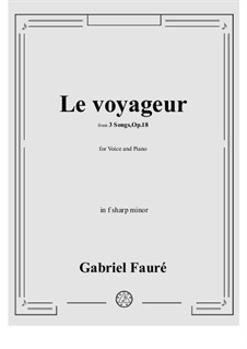No.2 Le voyageur: For voice and piano (f sharp minor) by Gabriel Fauré