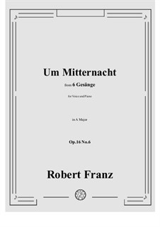 No.6 Um Mitternacht: A-Dur by Robert Franz