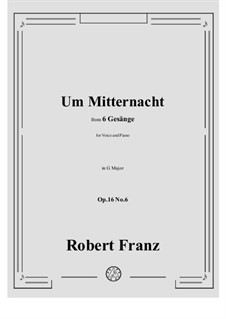 No.6 Um Mitternacht: G Major by Robert Franz