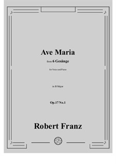 Nr.1 Ave Maria: B Major by Robert Franz