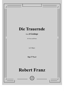 No.4 Die Trauernde: G Major by Robert Franz
