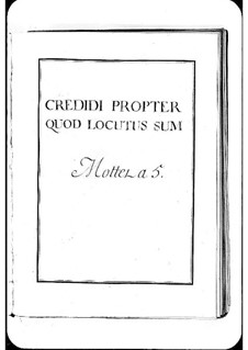 Credidi propter quod locutus sum: Credidi propter quod locutus sum by Michel Richard de Lalande