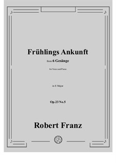 No.5 Fruhlings Ankunft: E Major by Robert Franz