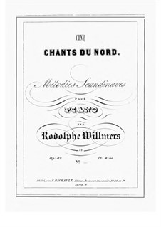 Cinq Chants du Nord, Op.42: Nr.1 by Heinrich Rudolph Willmers